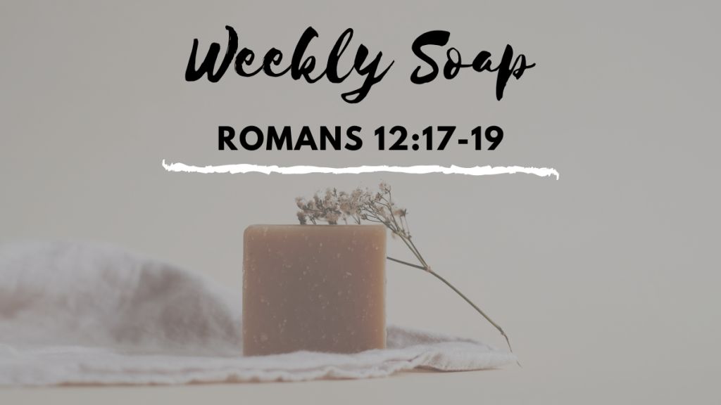 Weekly Soap